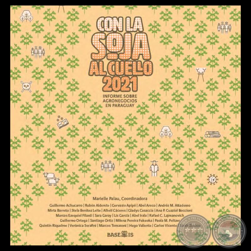 CON LA SOJA AL CUELLO 2021 - Autor: HUGO VALIENTE